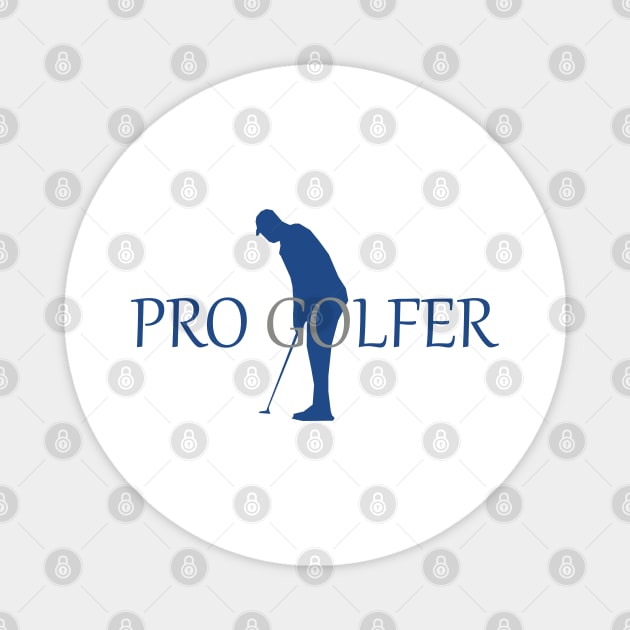 Just a golfer who wants to become a professional golfer Magnet by Toozidi T Shirts